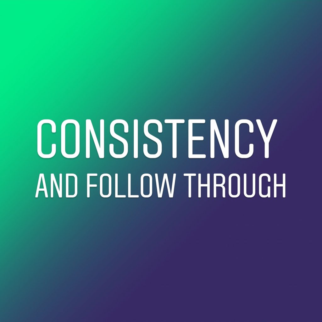 Consistency And Follow Through Tips Aisazia Creations Blog